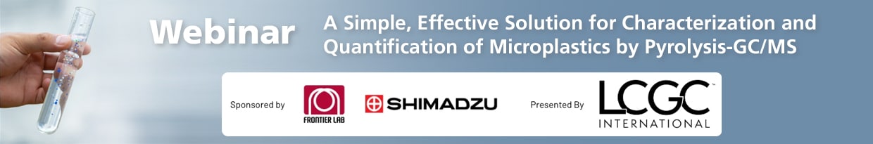 Webinar - Simple, Effective Solution for Characterization & Quantification of Microplastics by Pyrolysis-GC/MS