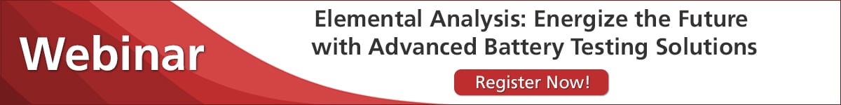 Webinar - Elemental Analysis: Energize the Future with Advanced Battery Testing Solutions