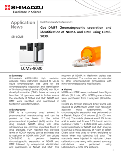 Got DMF? Chromatographic separation and identification of NDMA and DMF using LCMS 9030