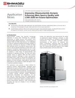 Improving Oligonucleotide Analysis: Enhancing Mass Spectra Quality with LCMS-2050 Ion-Source Optimization