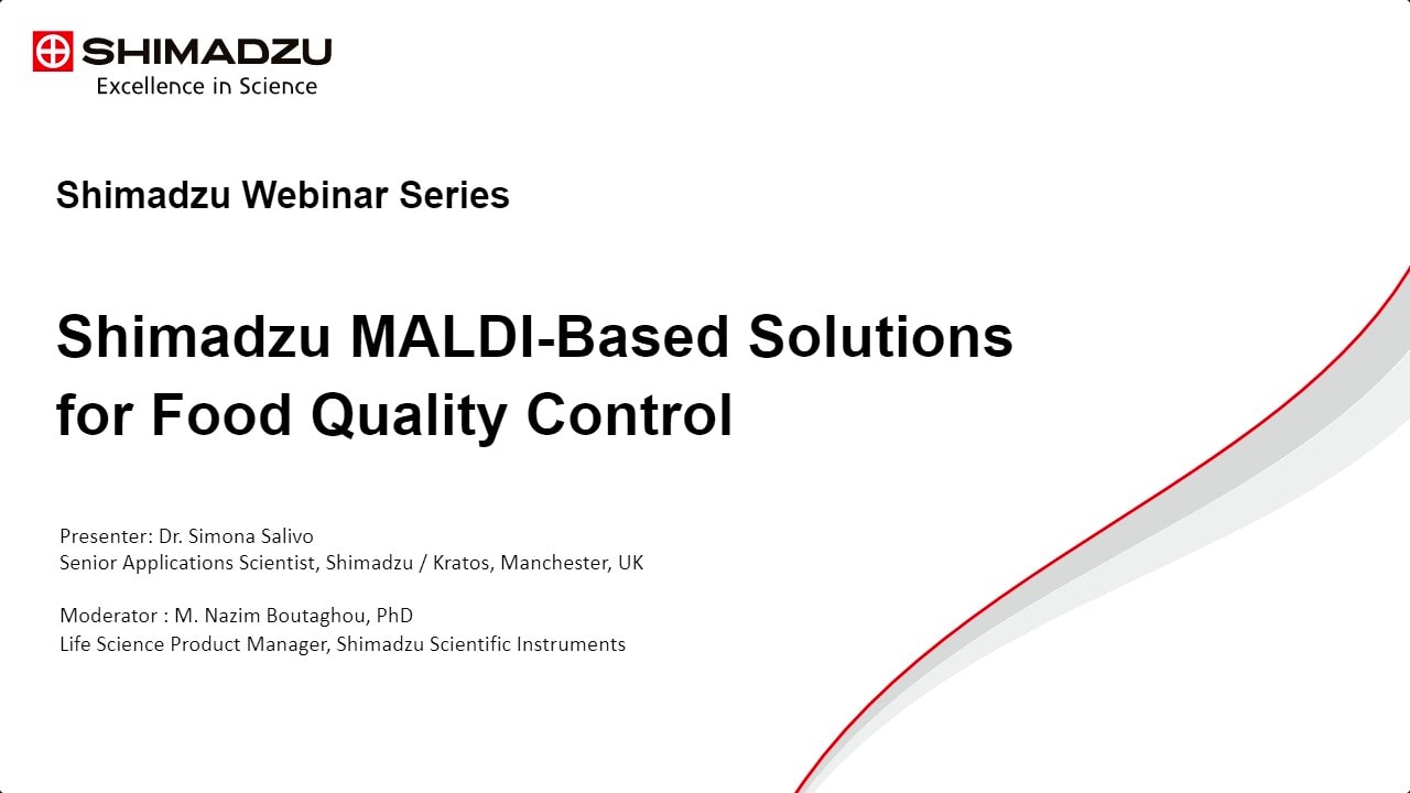 Webinar - MALDI-Based Solutions for Food Quality Control